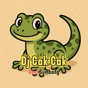 Dengarkan Dj Cakcak lagu dari Doel Sumbang dengan lirik