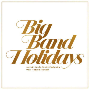 收聽Jazz at Lincoln Center Orchestra的Have Yourself a Merry Little Christmas (feat. Cécile McLorin Salvant)歌詞歌曲