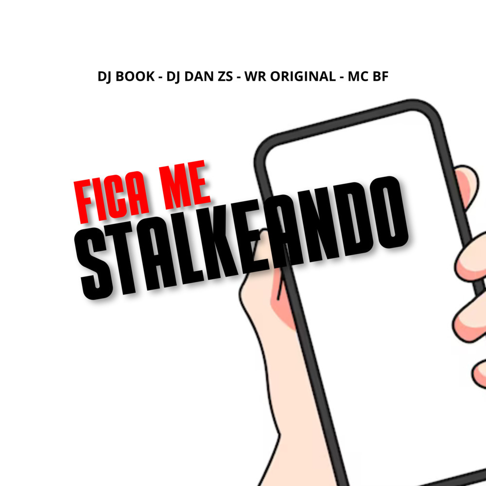 Fica me Stalkeando (Explicit)