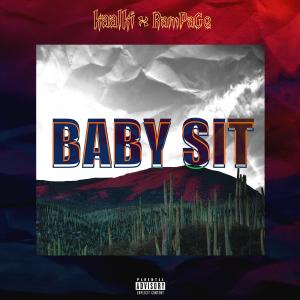Listen to BABY SIT (Explicit) song with lyrics from KAALKI