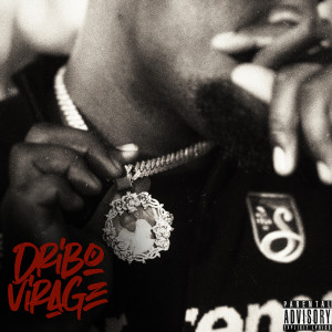 Dribo的专辑Virage (Explicit)