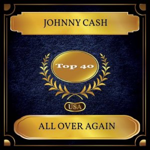 Dengarkan All Over Again lagu dari Johnny Cash dengan lirik