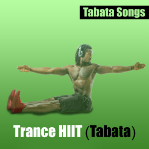 Album Trance Hiit (Tabata) from Tabata Songs