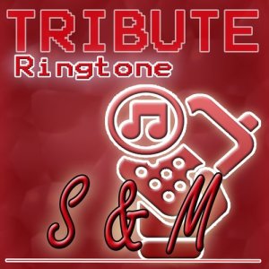 S&M (Rihanna Tribute) - Ringtone