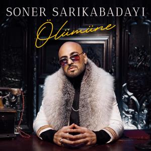 收听Soner Sarıkabadayı的Ölümüne歌词歌曲