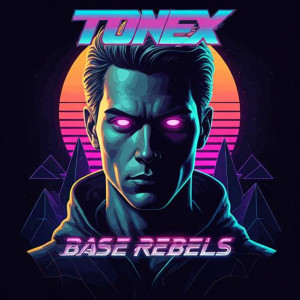 Album Base Rebels from Tonéx