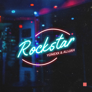 Album Rockstar (Explicit) from Yonexx