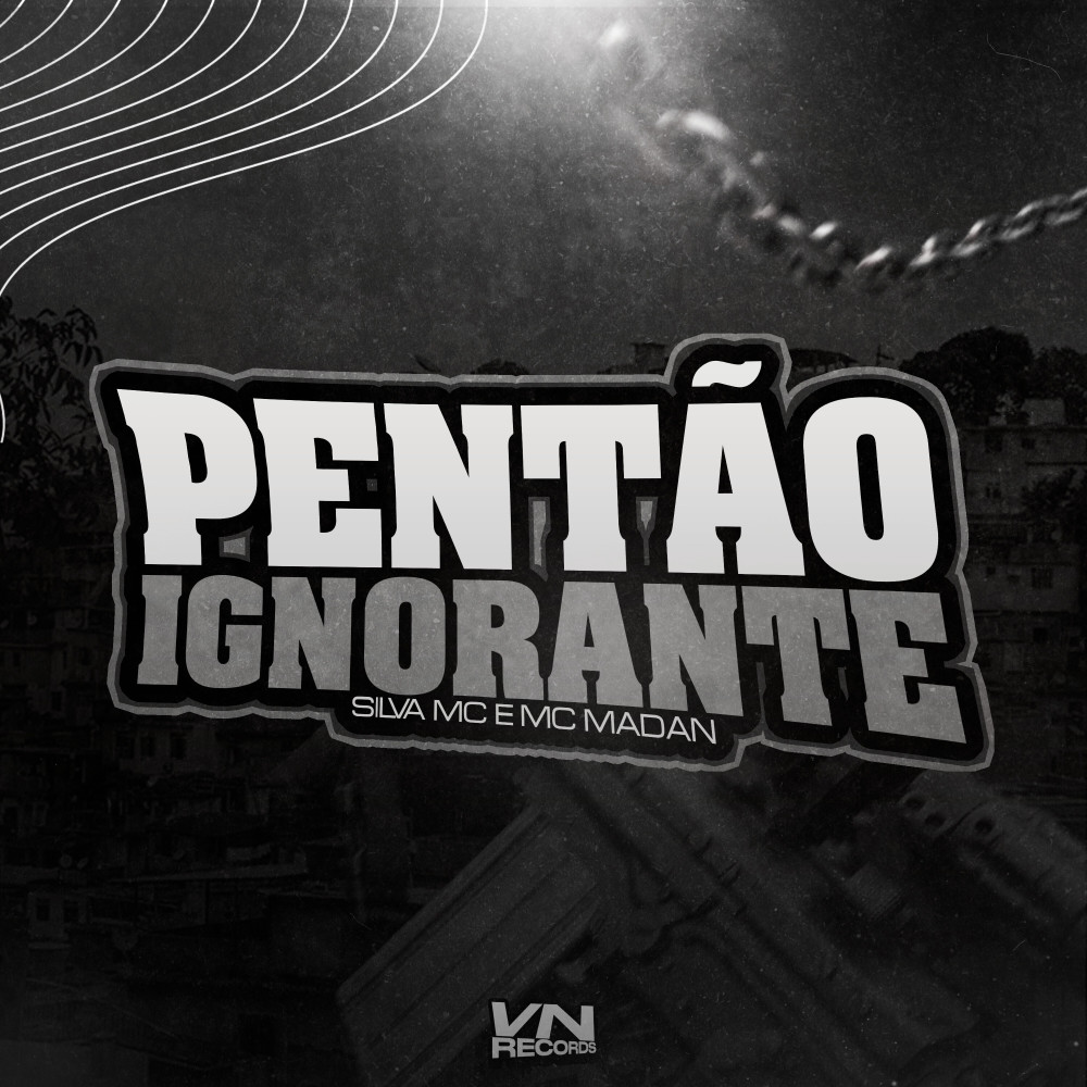 Pentão Ignorante (Explicit)