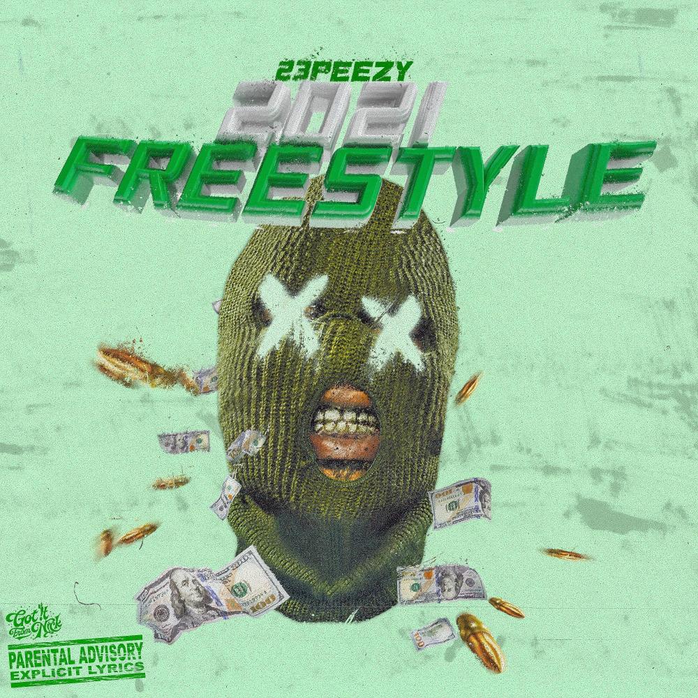 2021 Freestyle (Explicit)