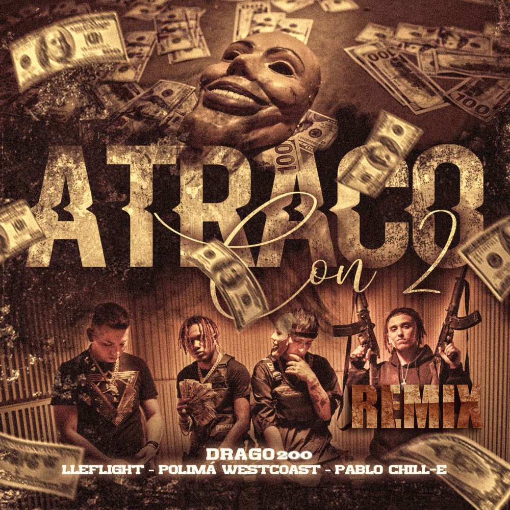 Atraco Con 2 (Remix|Explicit)