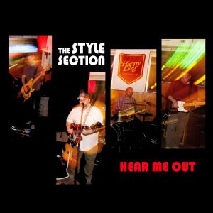 Listen to Hear Me Out (Explicit) song with lyrics from The Style Section
