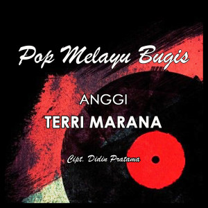 Listen to Terri Marana song with lyrics from Anggi