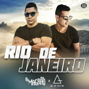 ดาวน์โหลดและฟังเพลง Rio de Janeiro พร้อมเนื้อเพลงจาก Dj Magrão