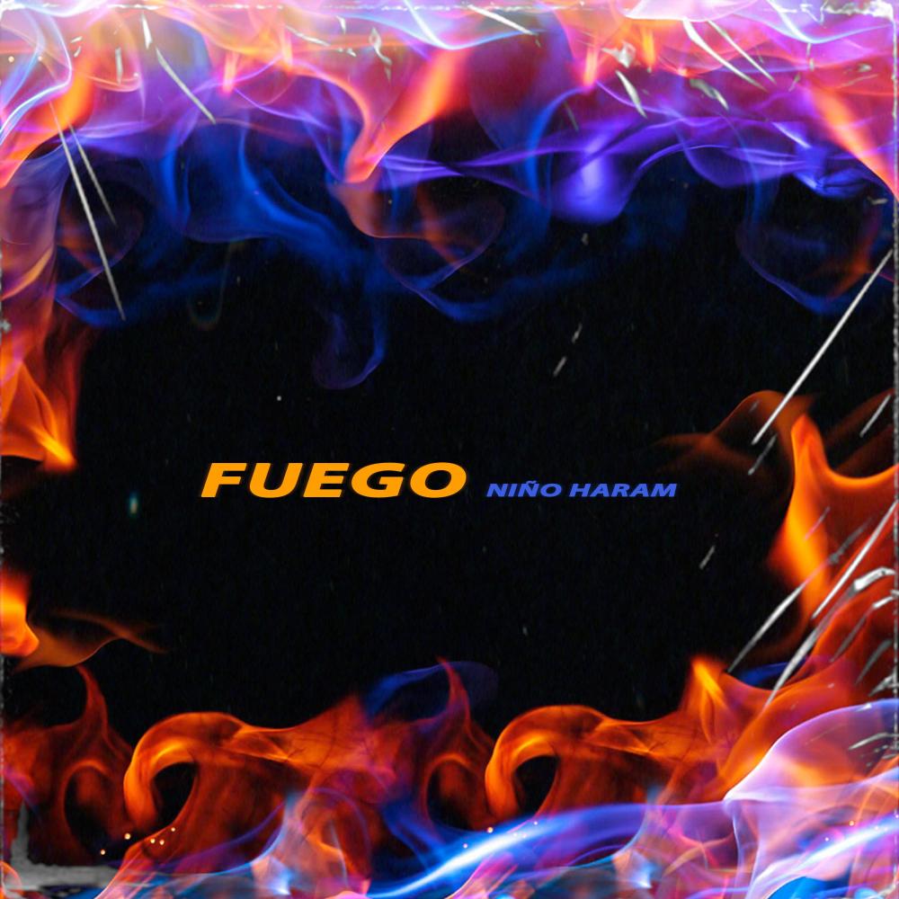 Fuego (Explicit)