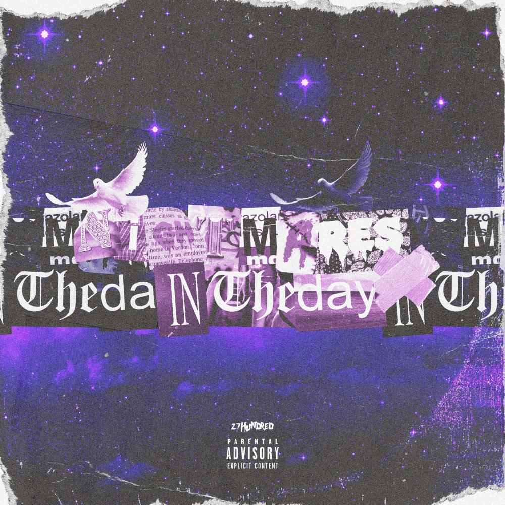 Nightmares in the Day (Explicit)