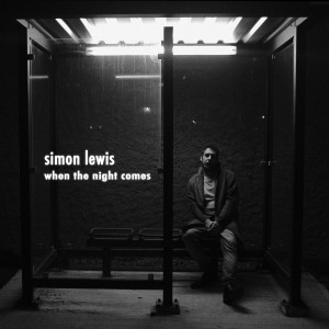 Simon Lewis的專輯When the Night Comes
