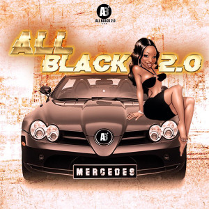 All Black 2.0的專輯Mercedes