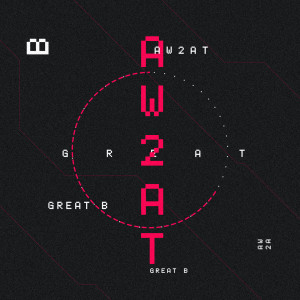 Great B的专辑Aw2at
