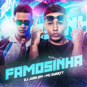 Album Famosinha (Explicit) oleh Mc Duartt
