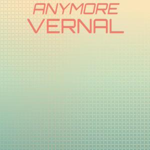 Album Anymore Vernal from 