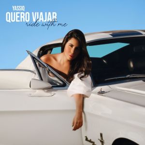 收听YASSIQ的Quero Viajar歌词歌曲