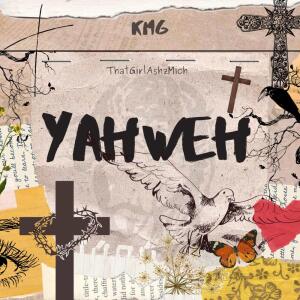 Album Yaweah (Explicit) from KMG