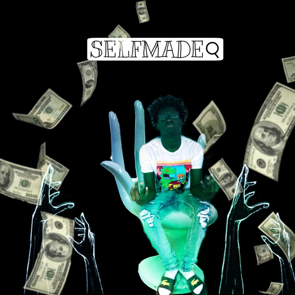 Self-Made (Explicit)