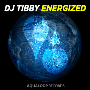 Album Energized from DJ Tibby