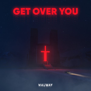 Album Get Over You from Mauway