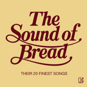 อัลบัม The Sound Of Bread ศิลปิน Bread