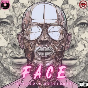 Album Face (Explicit) from Bas360