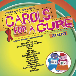 อัลบัม Broadway's Greatest Gifts: Carols for a Cure, Vol. 2, 2000 ศิลปิน Various