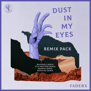 Album Dust In My Eyes from FADERX