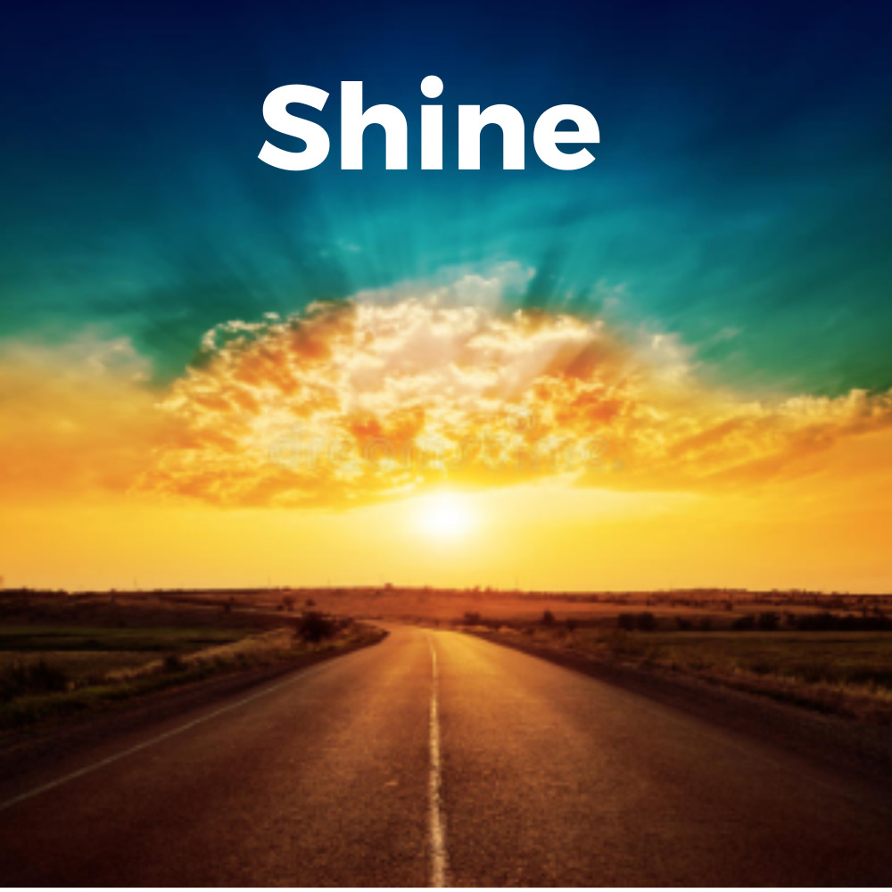 Shine