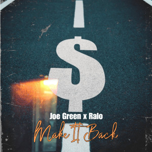 Album Make It Back (Explicit) from Joe Green