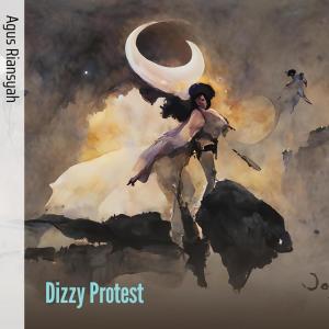 Agus Riansyah的專輯Dizzy Protest
