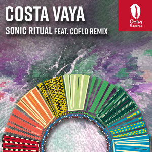 Listen to Sonic Ritual (Coflo Remix) song with lyrics from Costa Vaya