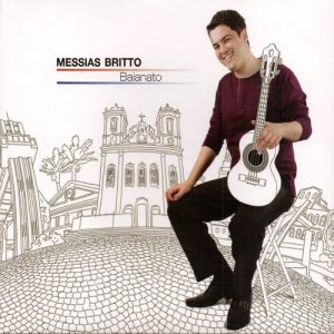 ดาวน์โหลดและฟังเพลง Pingo No Ó พร้อมเนื้อเพลงจาก Messias Britto