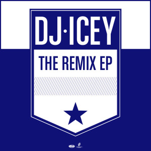 DJ Icey的專輯The Remix EP