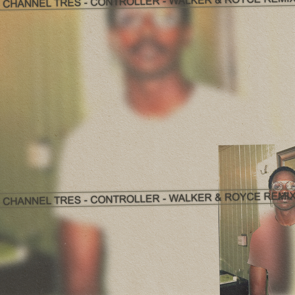 Controller (Walker & Royce Remix) (Explicit) (Walker & Royce Remix|Explicit)