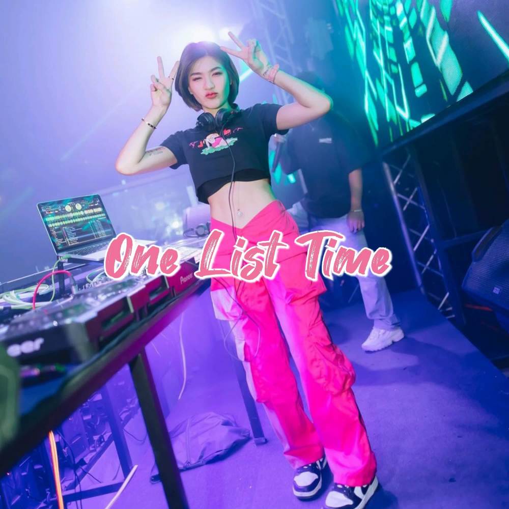 One list Time
