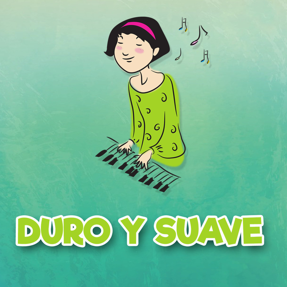 Duro y Suave (Piano Version)