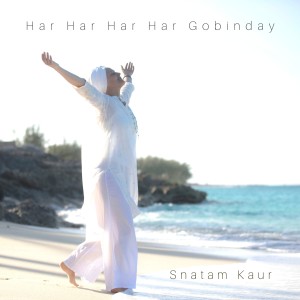 收聽Snatam Kaur的Har Har Har Har Gobinday歌詞歌曲