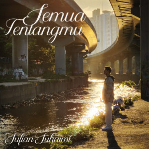 Album Semua Tentangmu oleh Sufian Suhaimi