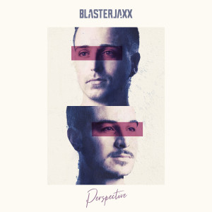 BlasterJaxx的專輯Perspective