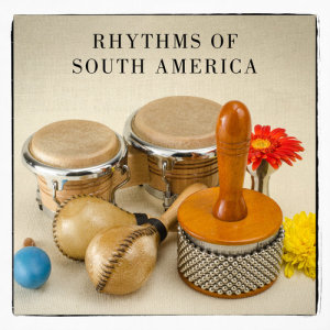 Various Artists的專輯Rhythms of South America