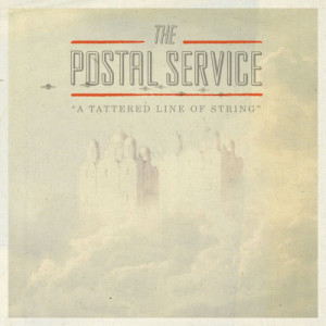 ดาวน์โหลดและฟังเพลง A Tattered Line of String พร้อมเนื้อเพลงจาก The Postal Service