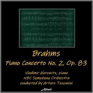 Album Brahms: Piano Concerto NO. 2, OP. 83 (Live) from Vladimir Horowitz