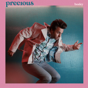 Listen to Precious song with lyrics from Bosley