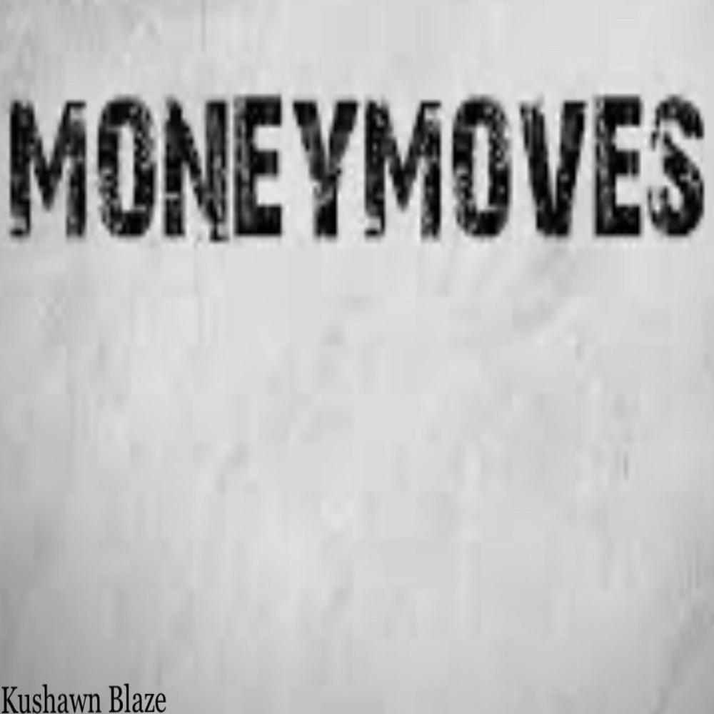 Money Moves (Explicit)